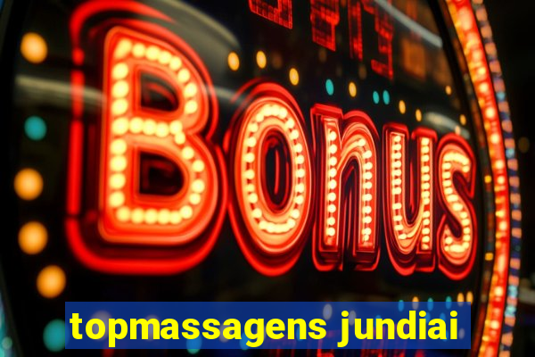 topmassagens jundiai